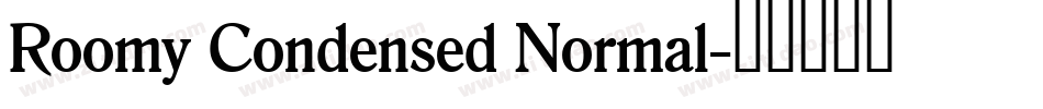 Roomy Condensed Normal字体转换